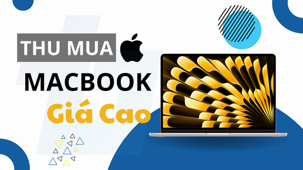 thu mua macbook cũ giá cao hcm